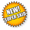 New Super Skid