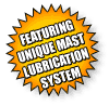 Featuring Unique Mast Lubrication System