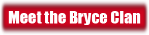 The Bryce Clan